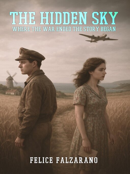 Title details for The Hidden Sky by Felice Falzarano - Wait list